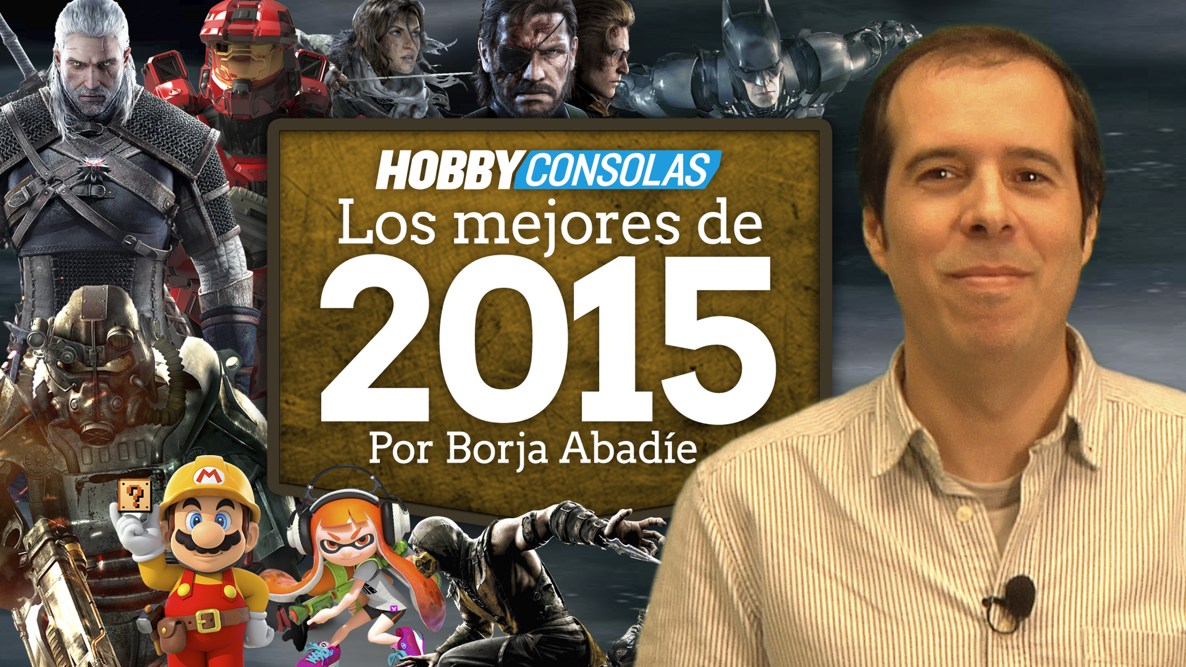 Los mejores juegos de 2015: Opina Borja Abadíe