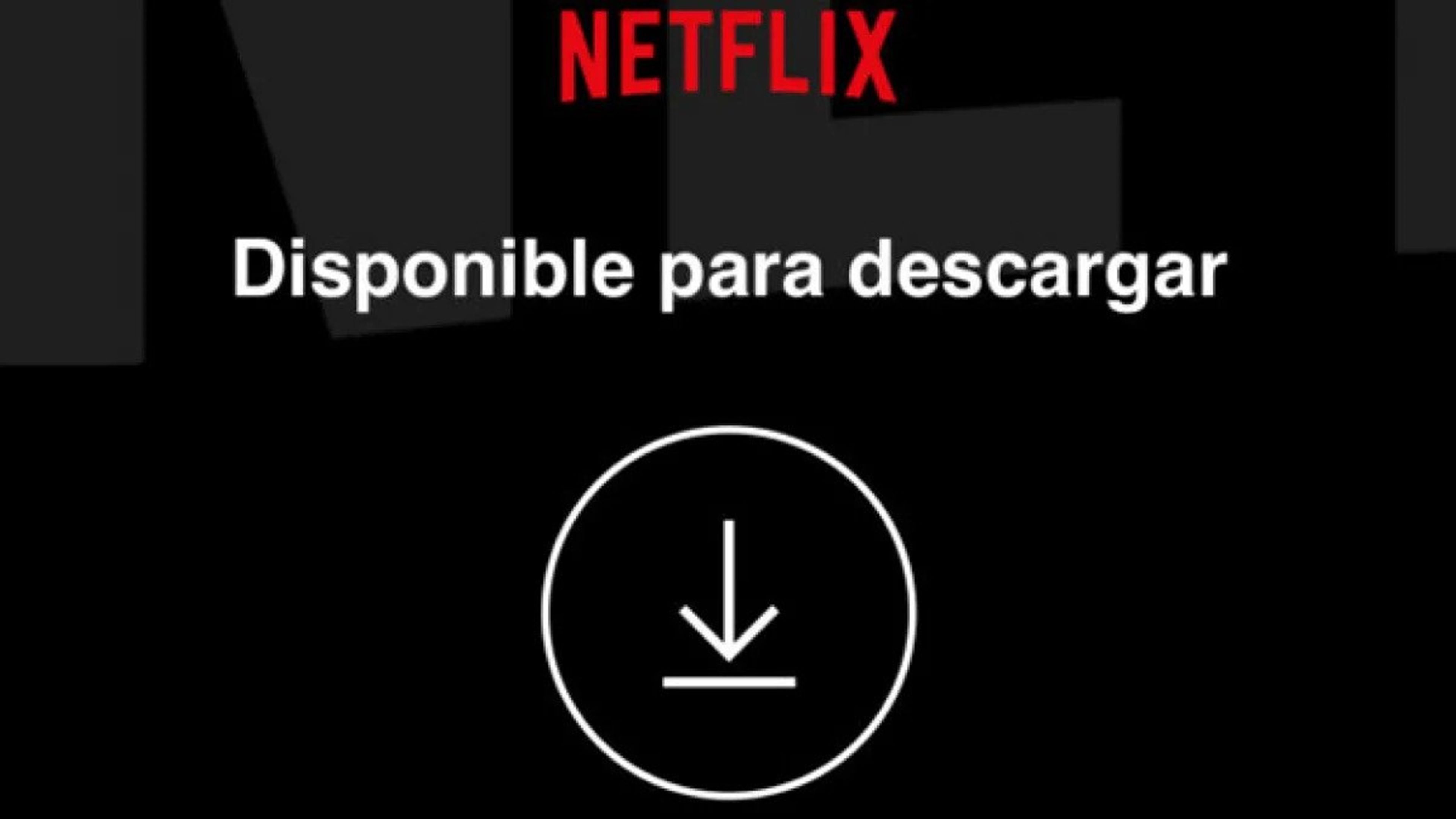 Descargas de Netflix