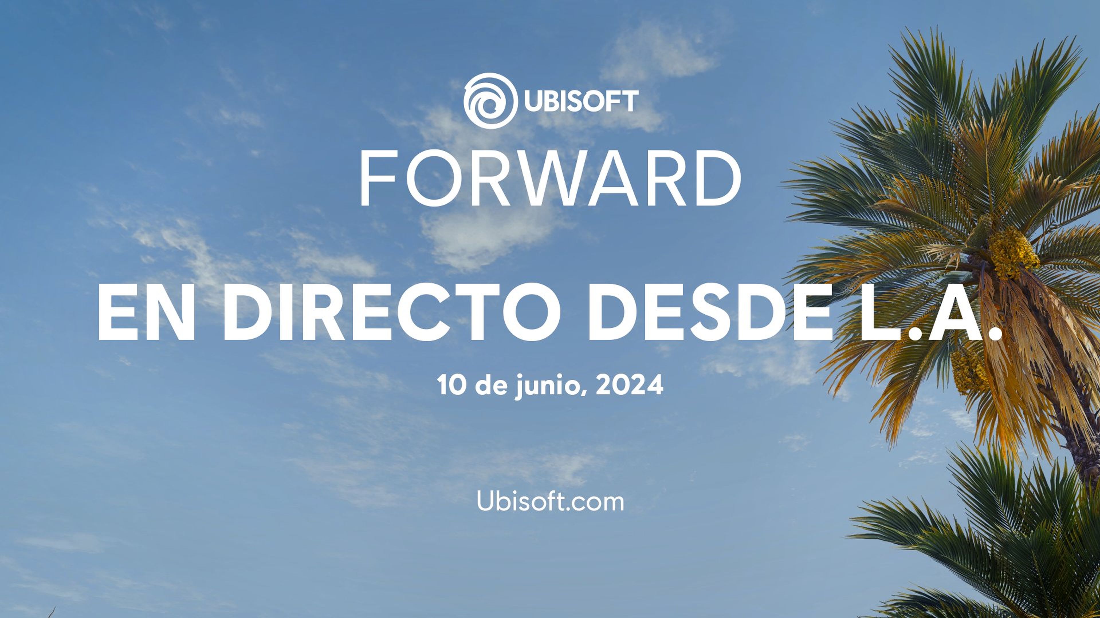 Ubisoft Forward junio de 2024