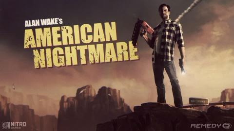 Alan Wake Amarican Nightmare Alan Wake Amarican Nightmare