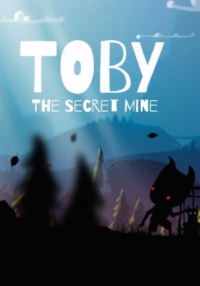 Toby The Secret Mine Toby The Secret Mine
