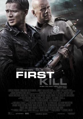 First Kill First Kill