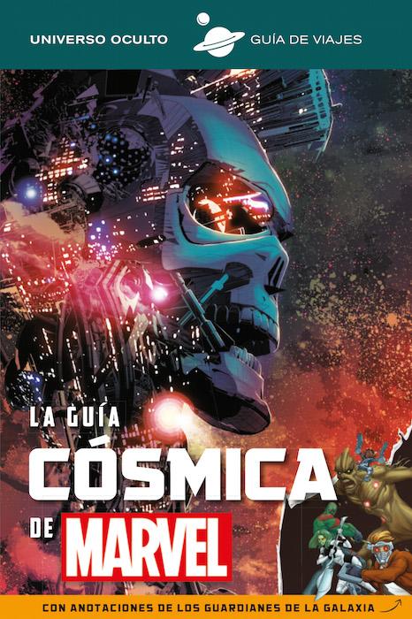 8. La Guía Cósmica de Marvel Guardianes de la Galaxia: ¿Qué cómics tienes que leer?