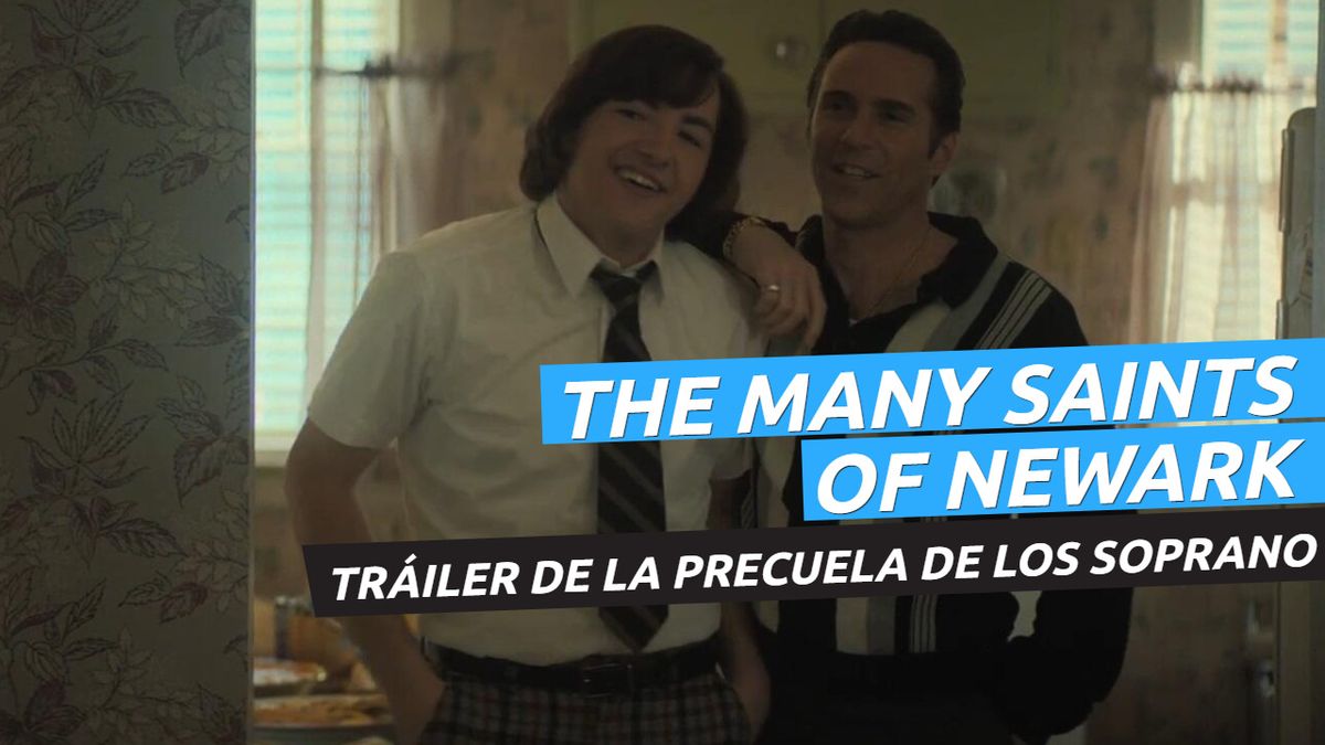 The Many Saints of Newark - Tráiler de la precuela de Los Soprano